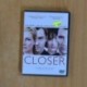 CLOSER - DVD