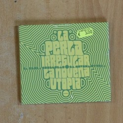 LA PERLA IRREGULAR - LA NOVENA UTOPIA - CD