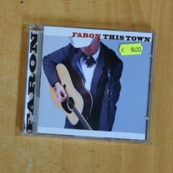 FARON - THIS TOWN - CD