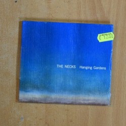 THE NECKS - HANGING GARDENS - CD