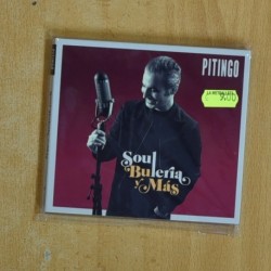 PITINGO - SOUL BULERIA Y MAS - CD