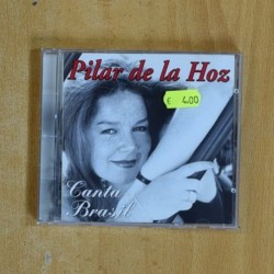 PILAR DE LA HOZ - CANTA BRASIL - CD