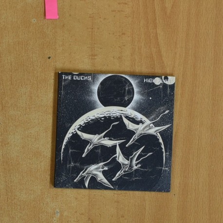 THE DUCKS - HIGH FLYIN - CD