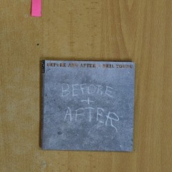 NEIL YOUNG - BEFORE AND AFTER - CD