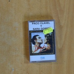 PACO CLAVEL Y SARA GOSSA - DUPLEX - CASSETTE