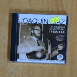 JOAQUIN DIAZ - LAS PRIMERAS GRABACIONES INEDITAS - CD