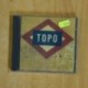 TOPO - TOPO - CD