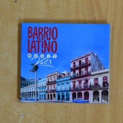 VARIOS - BARRIO LATINO MUSIC VOL 1 - CD