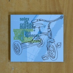 SOLEX VS CRISTINA MARTINEZ + JON SPENCER - AMSTERDAM THROW DOWN KING STREET SHOWDOWN - CD