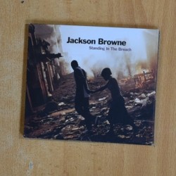 JACKSON BROWNE - STANDING IN THE BREACH - CD