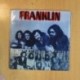 FRANKLIN - FRANKLIN - GATEFOLD 2 LP