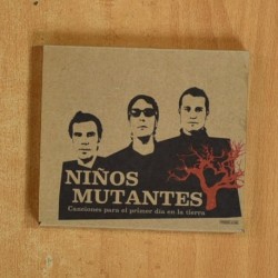 NIÃOS MUTANTES - CANCIONES PARA EL PRIMER DIA EN LA TIERRA - CD