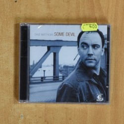 DAVE MATTHEWS - SOME DEVIL - CD