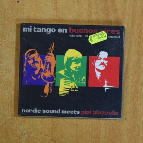 NORDIC SOUND MEETS PIPI PIAZZOLLA - MI TANGO EN BUENOS AIRES - CD