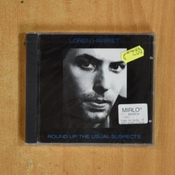 LOREN HARRIET - ROUND UP THE USUAL SUSPECTS - CD