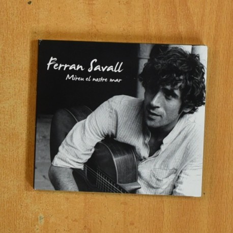 FERRAN SAVALL - MIREN EL NOSTRE MAR - CD