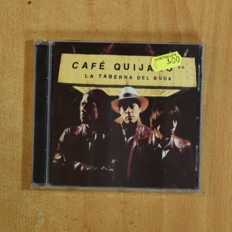 CAFE QUIJANO - LA TABERNA DEL BUDA - CD