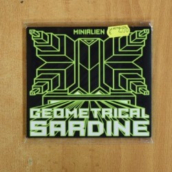 MINIALIEN - GEOMETRICAL SARDINE - CD