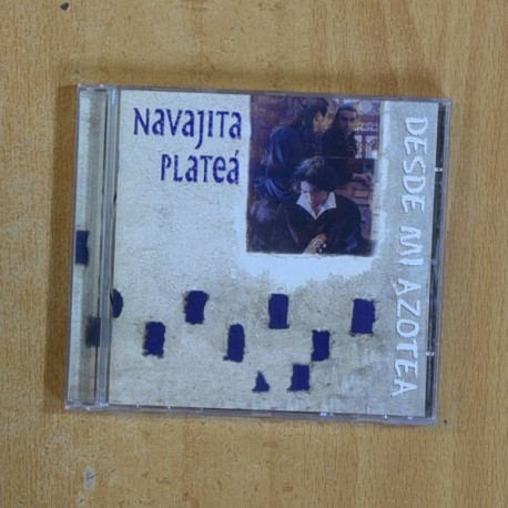 NAVAJITA PLATEA - DESDE MI AZOTEA - CD