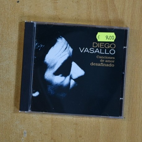 DIEGO VASALLO - CANCIONES DE AMOR DESAFINADO - CD