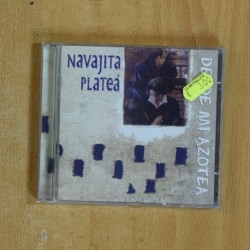 NAVAJITA PLATEA - DESDE MI AZOTEA - CD