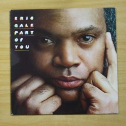 ERIC GALE - PART OF YOU - LP
