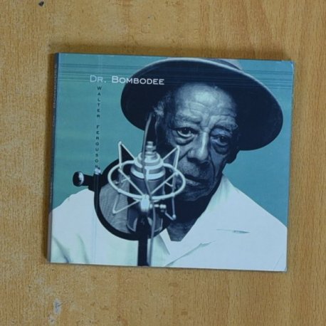 WALTER FEROUSON - DR BOMBODEE - CD