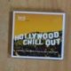 PEDRO DEL MORAL & MARCOS LEGAZPI - HOLLYWOOD CHILL OUT - CD