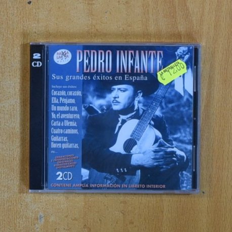 PEDRO INFANTE - SUS GRANDES EXITOS EN ESPAÑA - CD