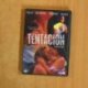 LA TENTACION - DVD
