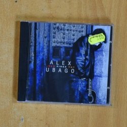 ALEX UBAGO - QUE PIDES TU - CD