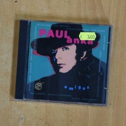 PAUL ANKA - AMIGOS - CD