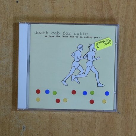 DEATH CAB FOR CUTIE - WE HAVE THE FACTS AND WE RE VOTING YES - CD