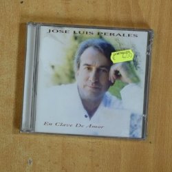JOSE LUIS PERALES - EN CLAVE DE AMOR - CD