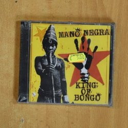 MANO NEGRA - KING OF BONGO - CD