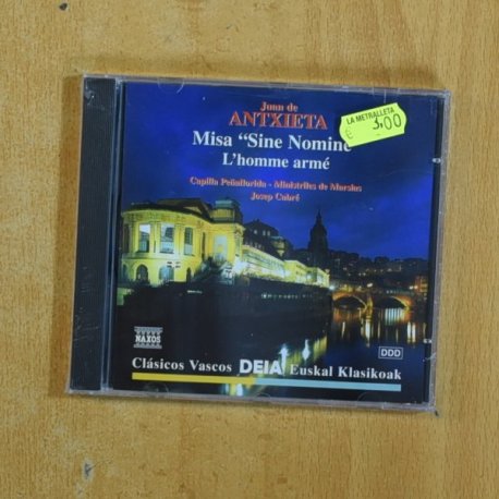 JUAN DE ANTXIETA - MISA SINE NOMINE L HOME ARME - CD