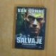 SALVAJE - DVD