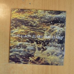 LLUIS LLACH - EL MEU AMIC EL MAR - GATEFOLD LP