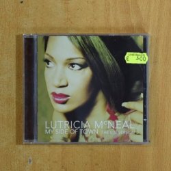 LUTRICIA MCNEAL - MY SIDE OF TOWN - CD