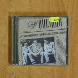CAFE QUIJANO - LA EXTRAORDINARIA PARADOJA DEL SONIDO QUIJANO - CD