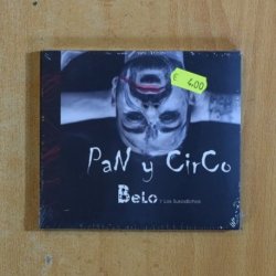 BELO Y LOS SUSODICHOS - PAN Y CIRCO - CD