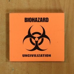 BIOHAZARD - UNCIVIIZATION - CD