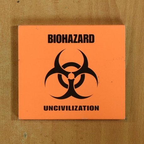BIOHAZARD - UNCIVIIZATION - CD
