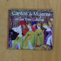 EDUARDO PANIAGUA - CANTOS DE MUJERES EN LAS TRES CULTURAS - CD