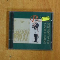 VARIOS - UNIDAD DE MUSICA DE LA GUARDIA REAL - CD
