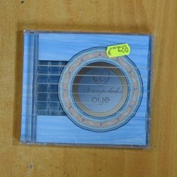 ATERCIOPELADOS - OYE - CD