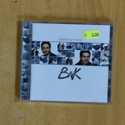 BNK - DAME TU MANO - CD