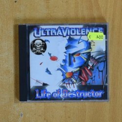ULTRAVIOLENCE - LIFE OF DESTRUCTOR - CD