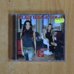 ELLA BAILA SOLA - MARTA & MARILIA - CD