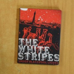 THE WHITE STRIPES - UNDER BLACKPOOL LIGHTS - DVD